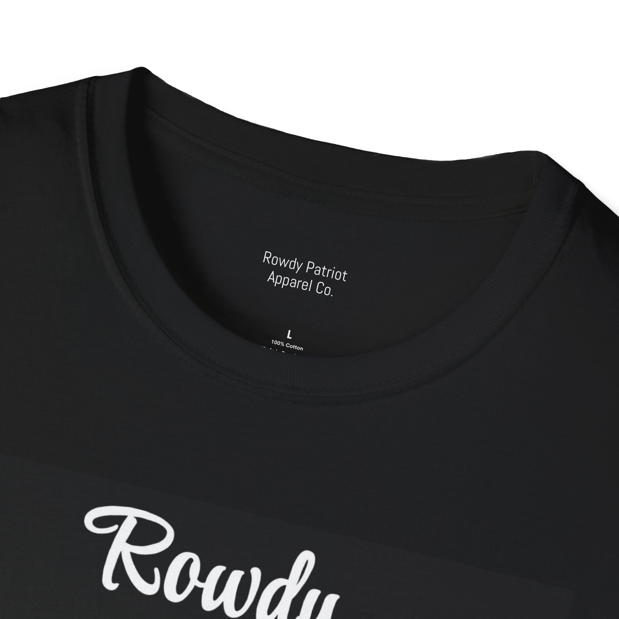 "Rowdy Patriot" Presidential T-Shirt