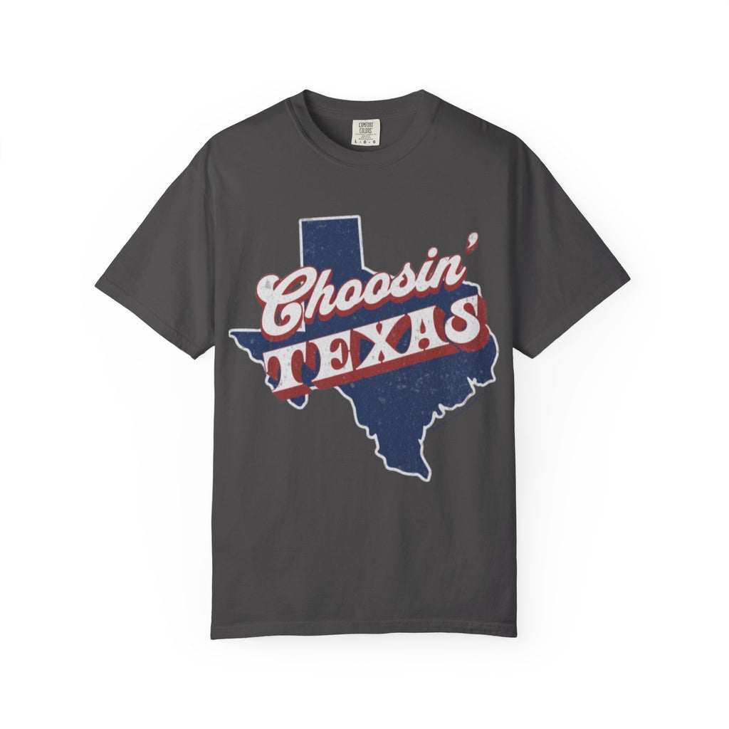 Choosin' Texas Unisex T-Shirt