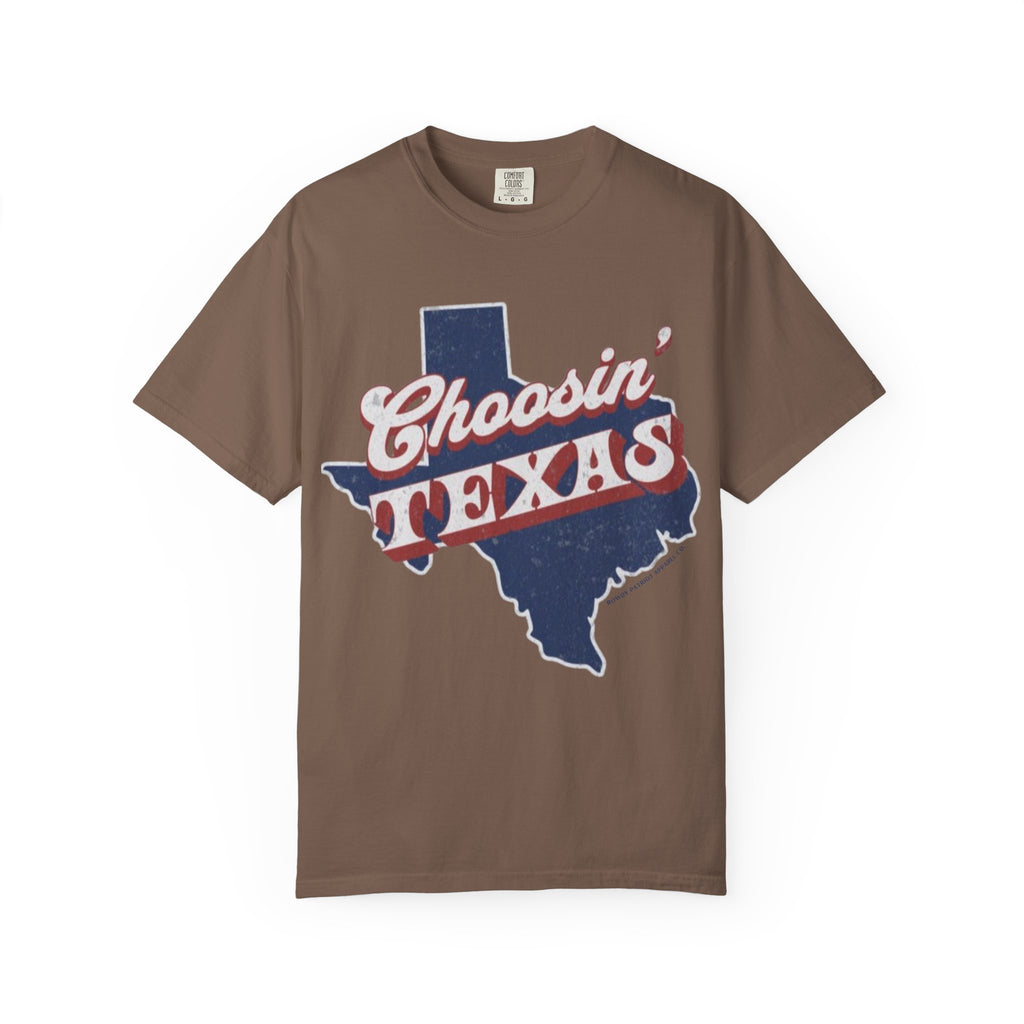 Choosin' Texas Unisex T-Shirt