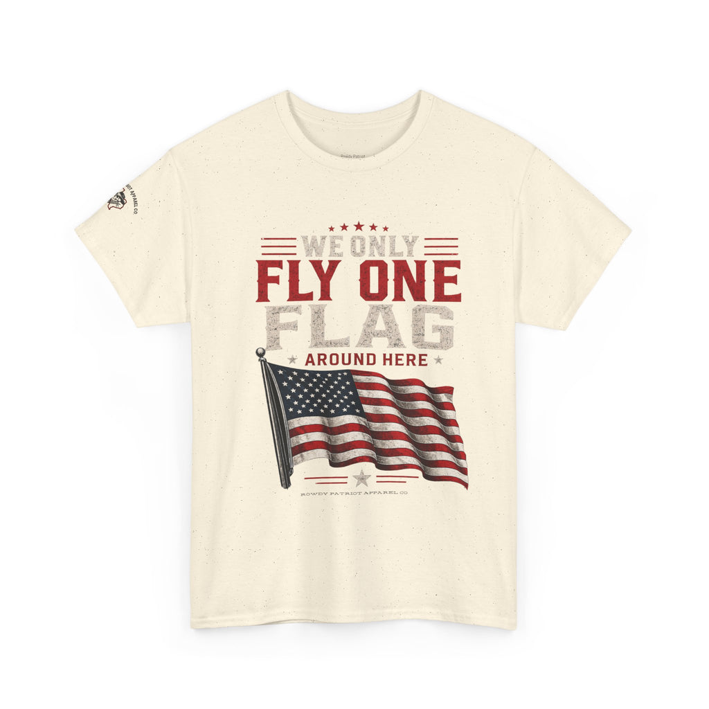 'We Only Fly One Flag' T-Shirt